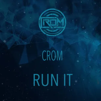 Run It by Crom