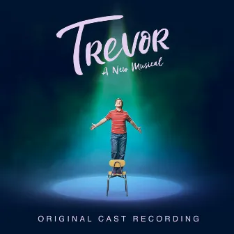 Trevor (Original Cast Recording) by Dan Collins