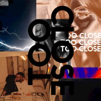 Too Close by K.I Breaux