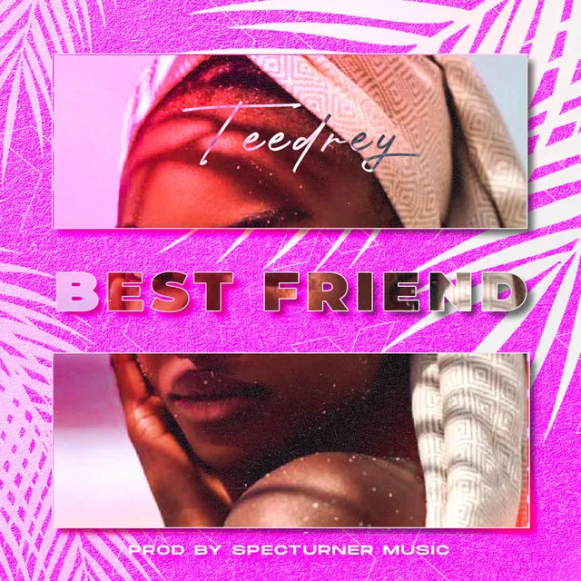 Best Friend Spec