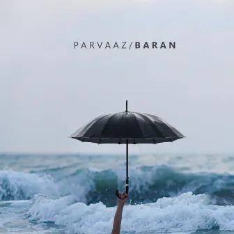 Baran by Parvaaz