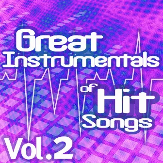 Great Instrumentals Of Hit Songs Vol. 2. by The Rubber Band