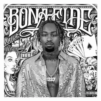 BONA FIDE by Rob $tone