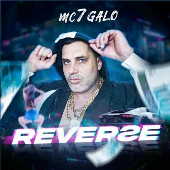 Reverse by 7Galo