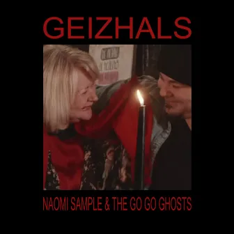 Geizhals by Naomi Sample & the Go Go Ghosts