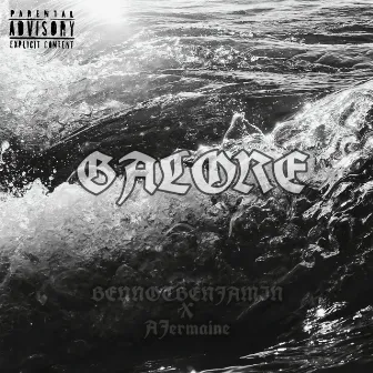 Galore by AJermaine