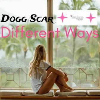 Different Ways by Dogg Scar