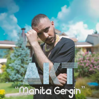 MANİTA GERGİN by AKT