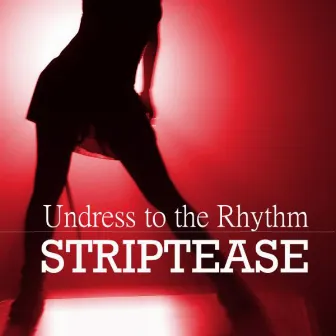 Undress to the Rhythm - Striptease by Pole Dance Pussycats