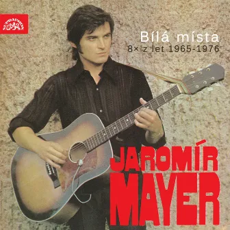 Bílá Místa (8× Z Let 1965-1976) by Jaromír Mayer