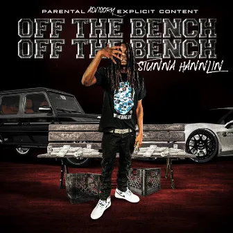 Off The Bench by Stunna Hannlin