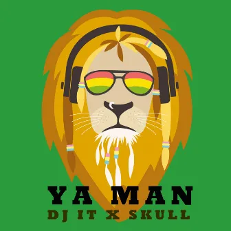 Ya Man by DJ IT