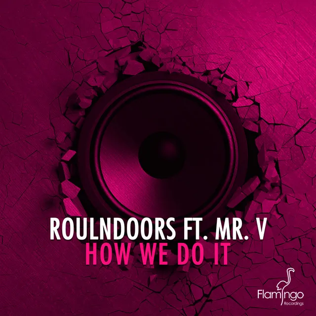 How We Do It - Radio Edit