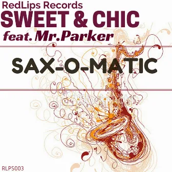 Sax-O-Matic by Mr Parker