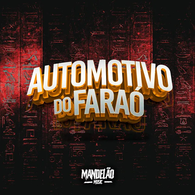 Automotivo do Faraó