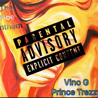 Tha Hoe Anthem by Prince Trezzy