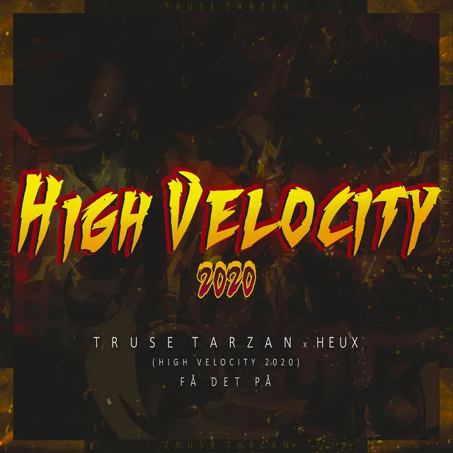 Få Det På (High Velocity 2020)