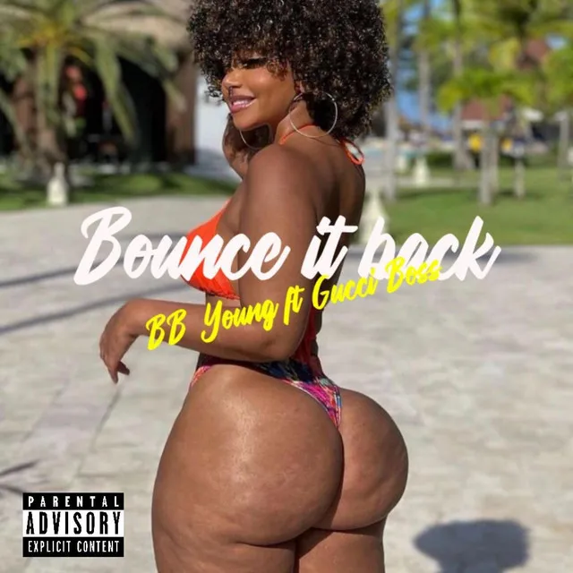 BOUNCE IT BACK