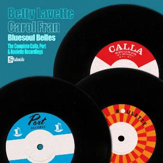 The Complete Calla, Port and Roulette Recordings by Bettye LaVette