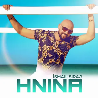 Hnina by Ismail Siraj