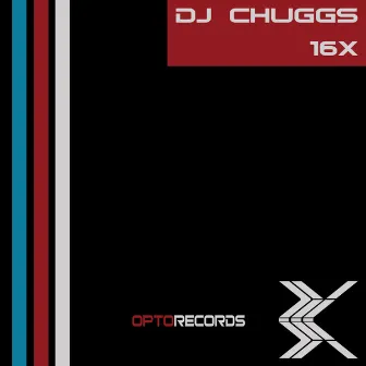 16x by Dj Chuggs