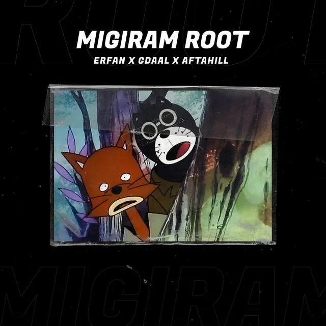 Migiram Root