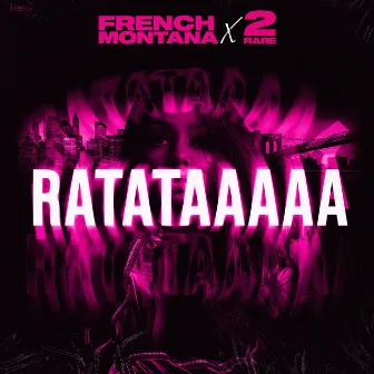 RATATAAAAA by 2Rare