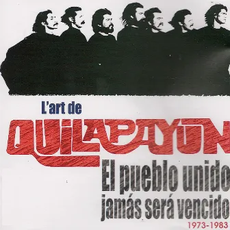 El pueblo unido jamás será vencido (1973-1983) [Collection 