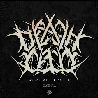 Compilation Vol.1 by DeathCall Live