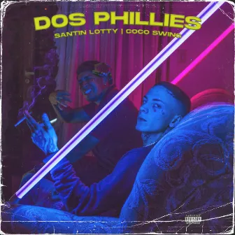 Dos Phillies by Santin Lotty