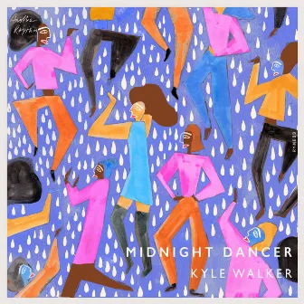 Midnight Dancer by Kyle Walker