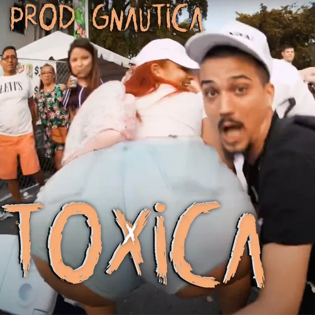 Toxica