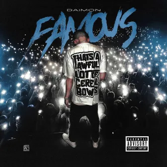 Famous by Daimon