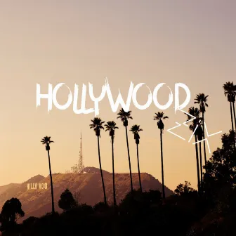 HOLLYWOOD by zixxx