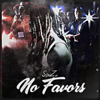 No Favors by SteiZo