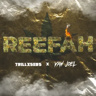 REEFAH by TrillxSebs