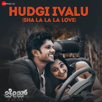 Hudgi Ivalu - Sha LA LA LA Love (From 