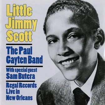 Regal Records: Live In New Orleans (Live At Rip's Playhouse, New Orleans, LA / 1951) by Little Jimmy Scott