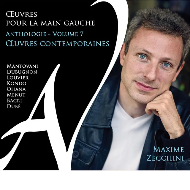 Œuvres pour la main gauche - Anthologie, Vol. 7