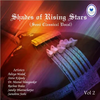 Shades Of Rising Stars Vol - 2 by Aditya Modak