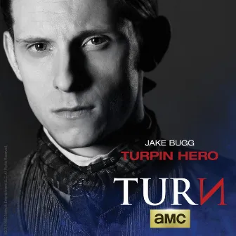 Turpin Hero (From Turn) by Jake Bugg