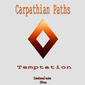 Temptation by Carpathian Paths