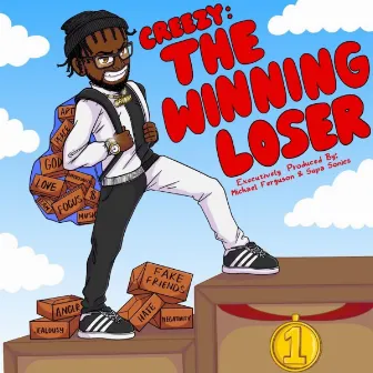 Creezy: The Winning Loser by Reb Creezy