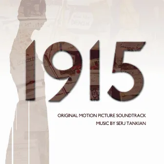 1915 (Original Motion Picture Soundtrack) by Serj Tankian