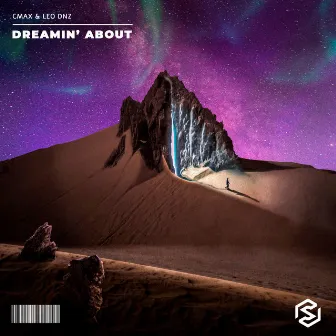 Dreamin' About by Leo DNZ