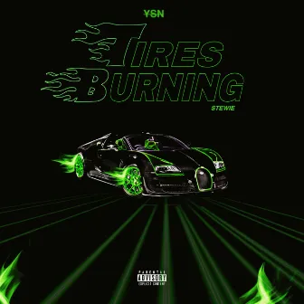 Tires Burning by Stewie