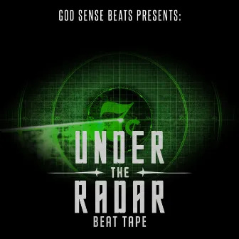 Under The Radar by God Sense Beats