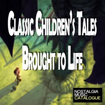 Classic Childrens Tales Brought to Life by Charles Young