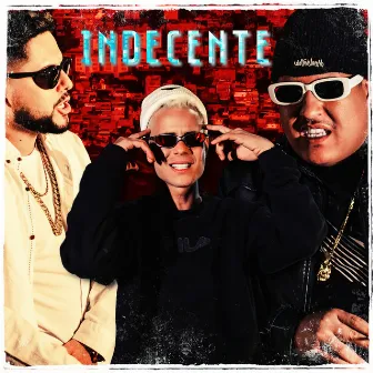 Indecente by Banex