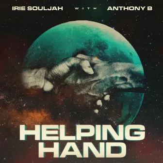 Helping Hand (with Anthony B) by Irie Souljah